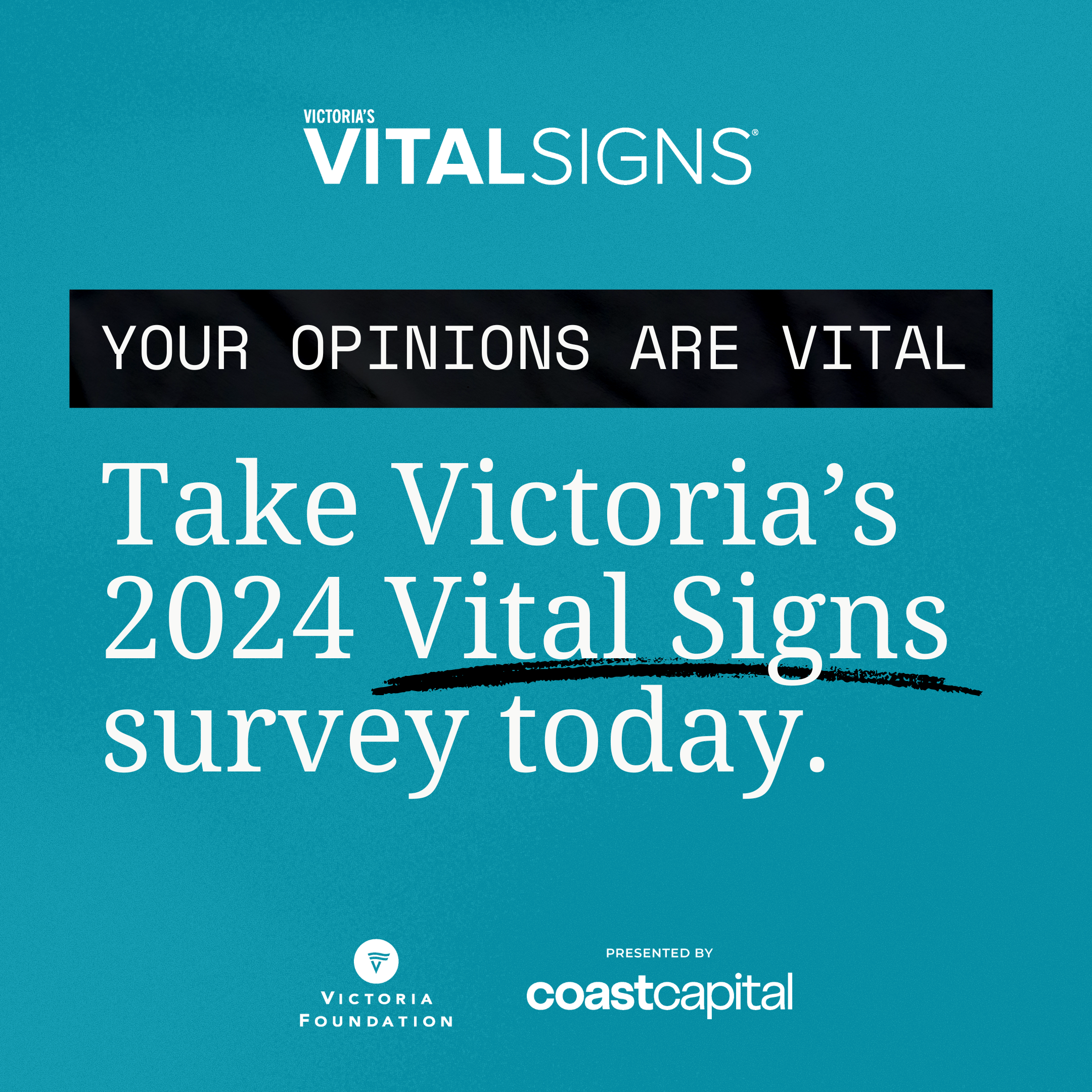 Take Victoria’s 2024 Vital Signs citizen survey today!