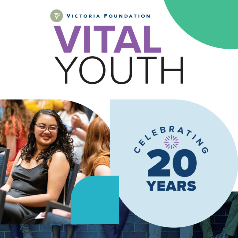Victoria Foundation’s Vital Youth Program celebrates 20 years of connecting students to community